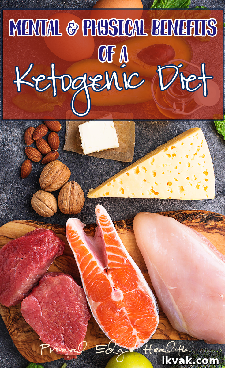12 Life-Changing Benefits You Could Gain from a Ketogenic Diet 2 Mental and physical benefits of a ketogenic diet.