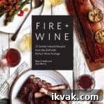 Carryover Cooking: What It Is and How It Affects Meat Doneness 7 Fire + Wine Cookbook Cover