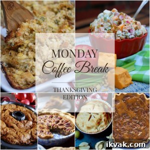 Thanksgiving Monday Coffee Break: Cozy Recipes and Tips 3 Monday Coffee Break 10- Thanksgiving Edition